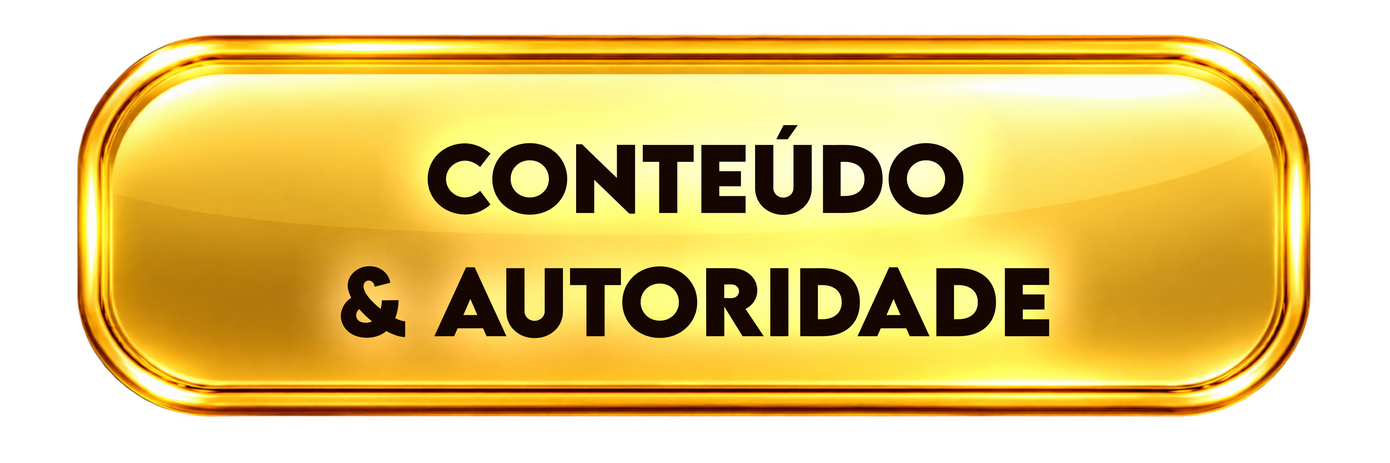 Conteúdo e Autoridade
